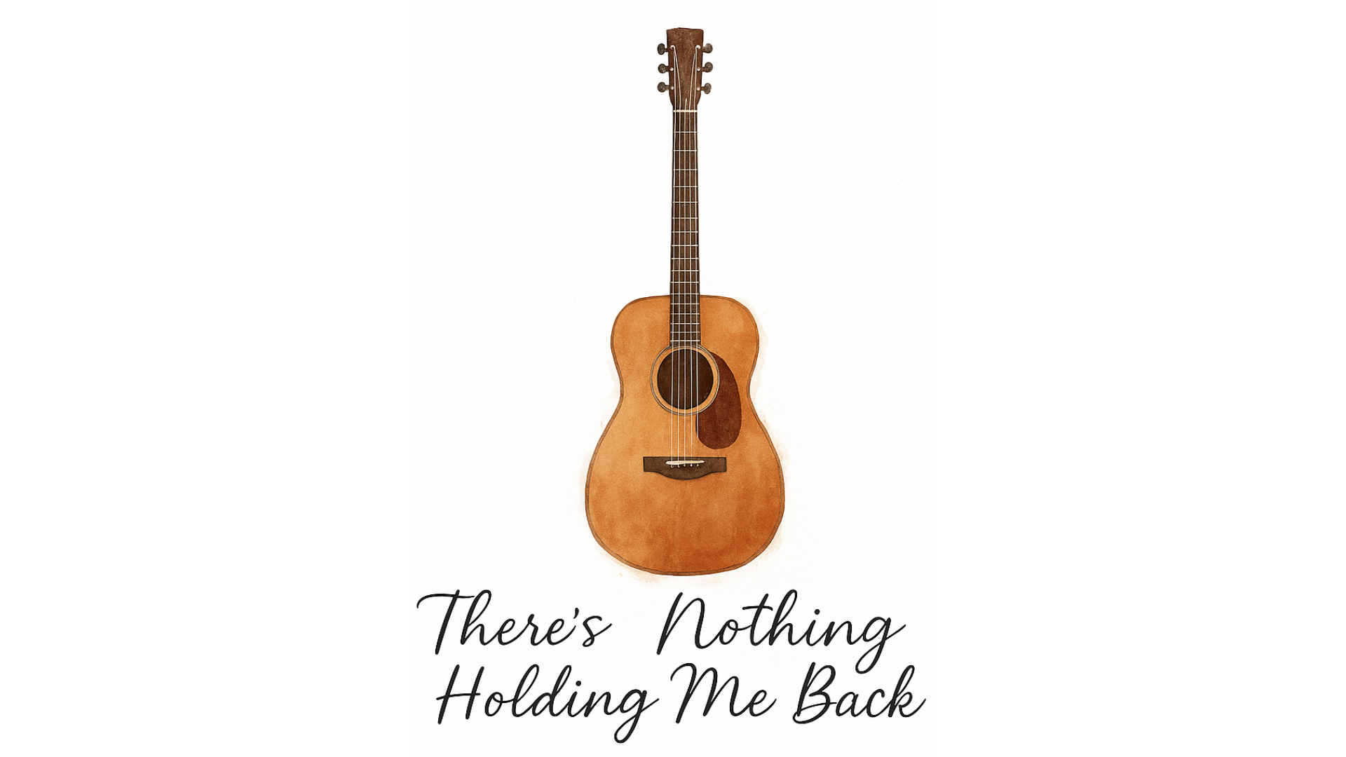 There's Nothing Holding Me Back