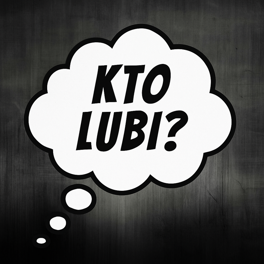 Kto Lubi?