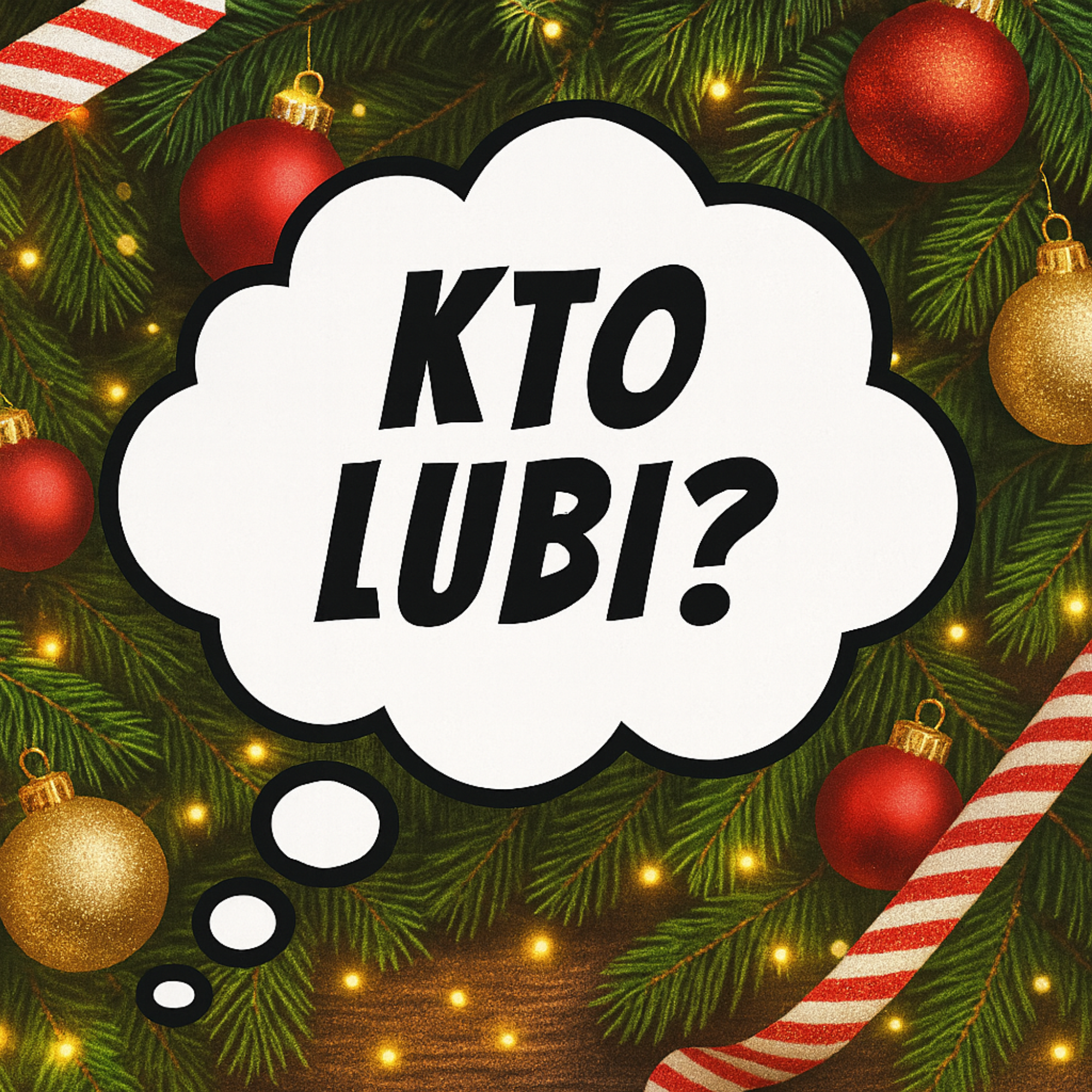 Kto Lubi? – Świąteczne